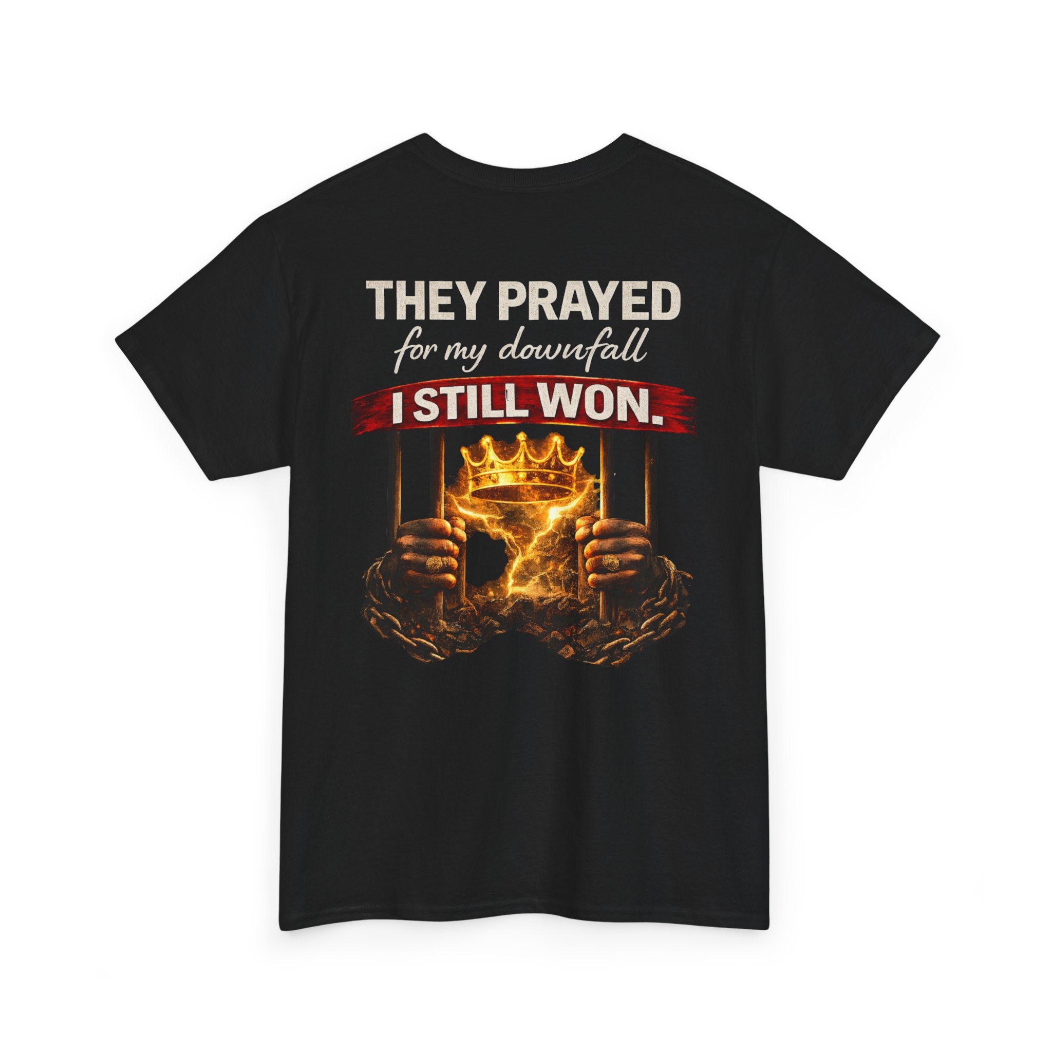 They Prayed For My Downfall Tee — Gold Crown & Prison Bars Streetwear
