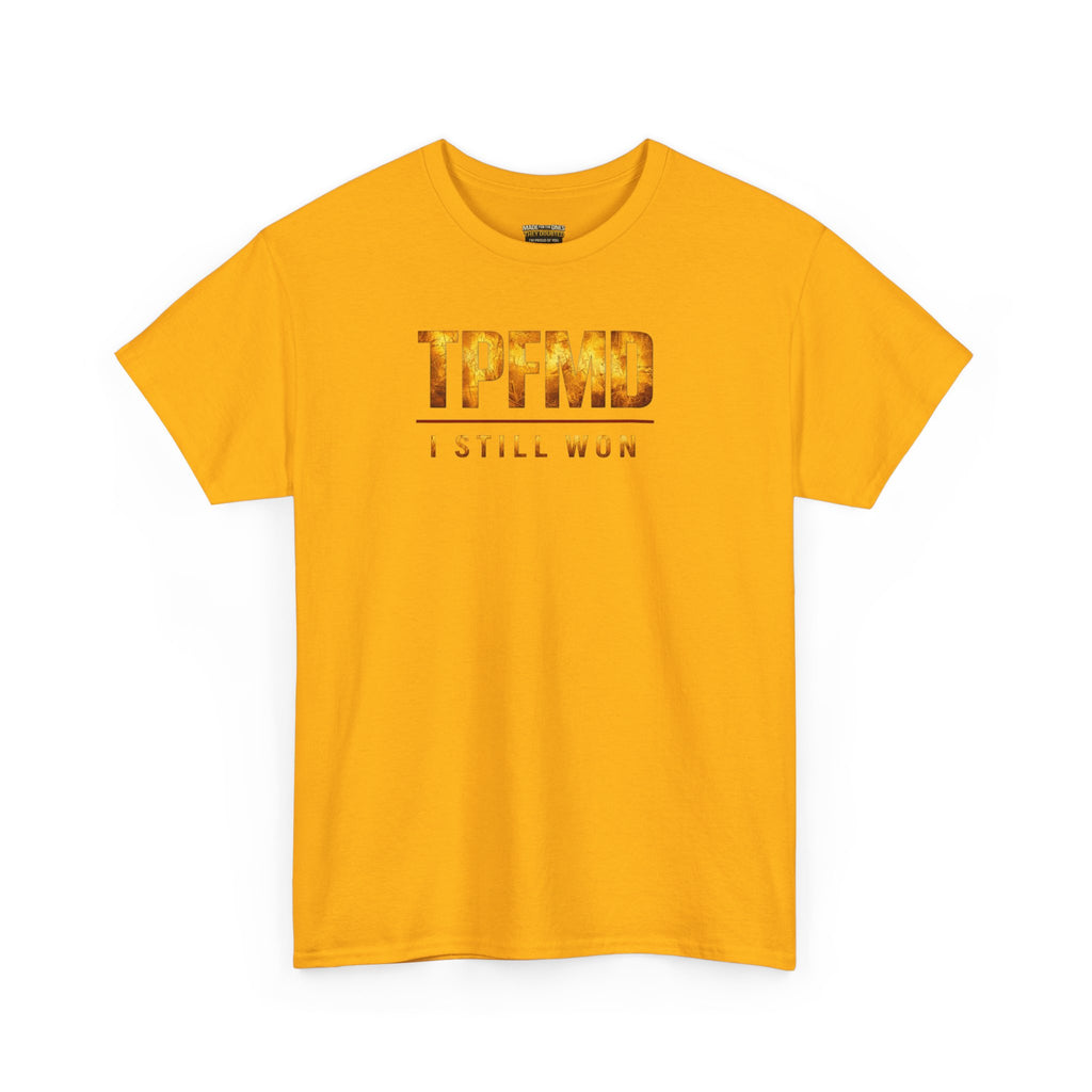I STILL WON — Gold Crown Tee Vol. 2