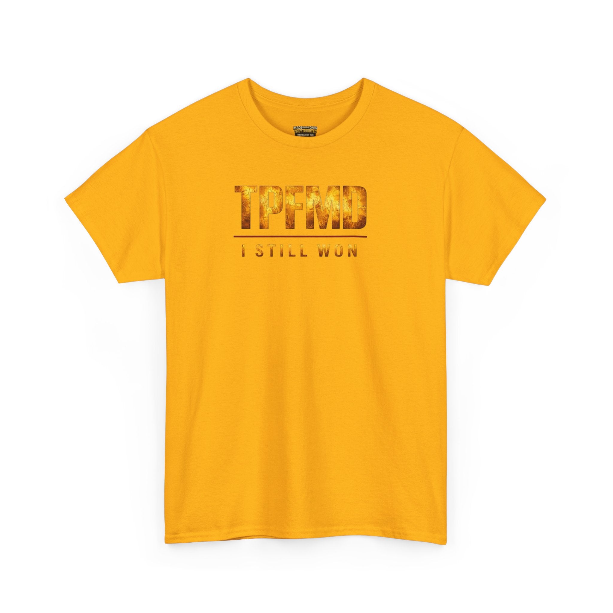 I STILL WON — Gold Crown Tee Vol. 2