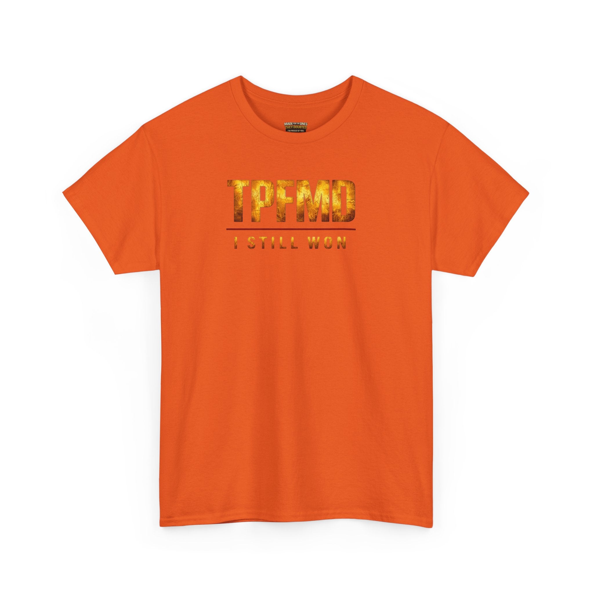 I STILL WON — Gold Crown Tee Vol. 2