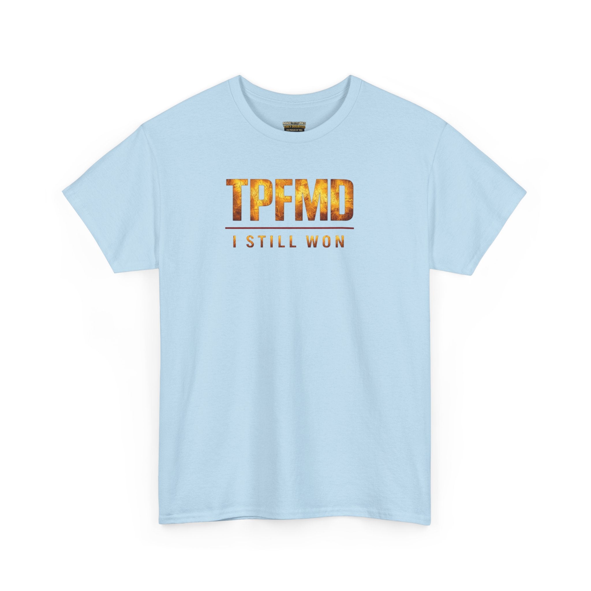 I STILL WON — Gold Crown Tee Vol. 2