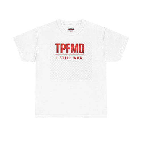 They Prayed for My Downfall And I Still Won Tee