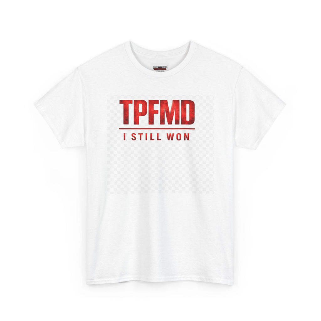 They Prayed for My Downfall And I Still Won Tee