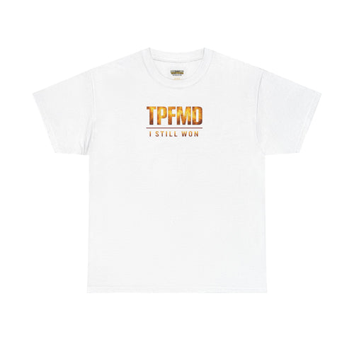I STILL WON — Gold Crown Tee Vol. 2