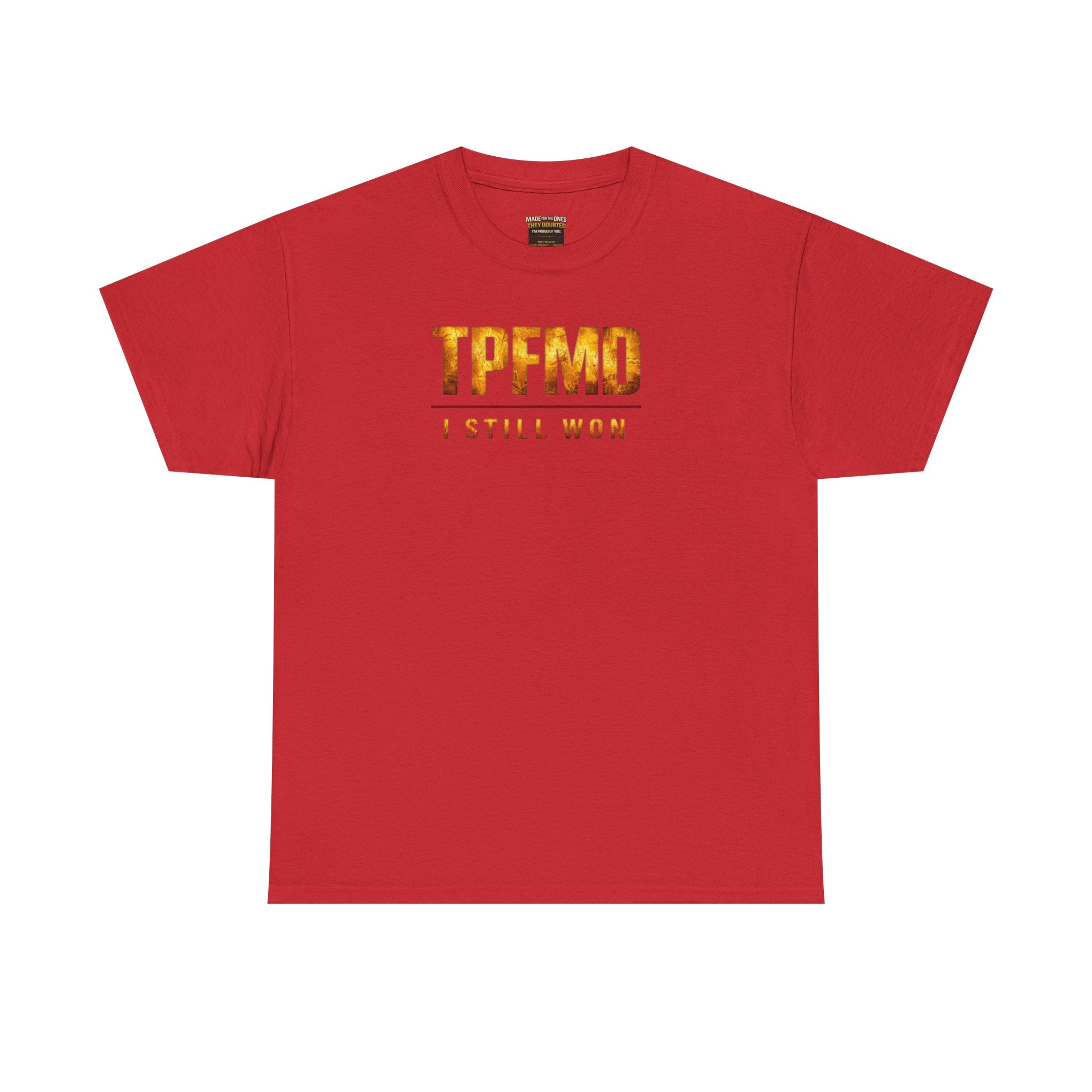 I STILL WON — Gold Crown Tee Vol. 2
