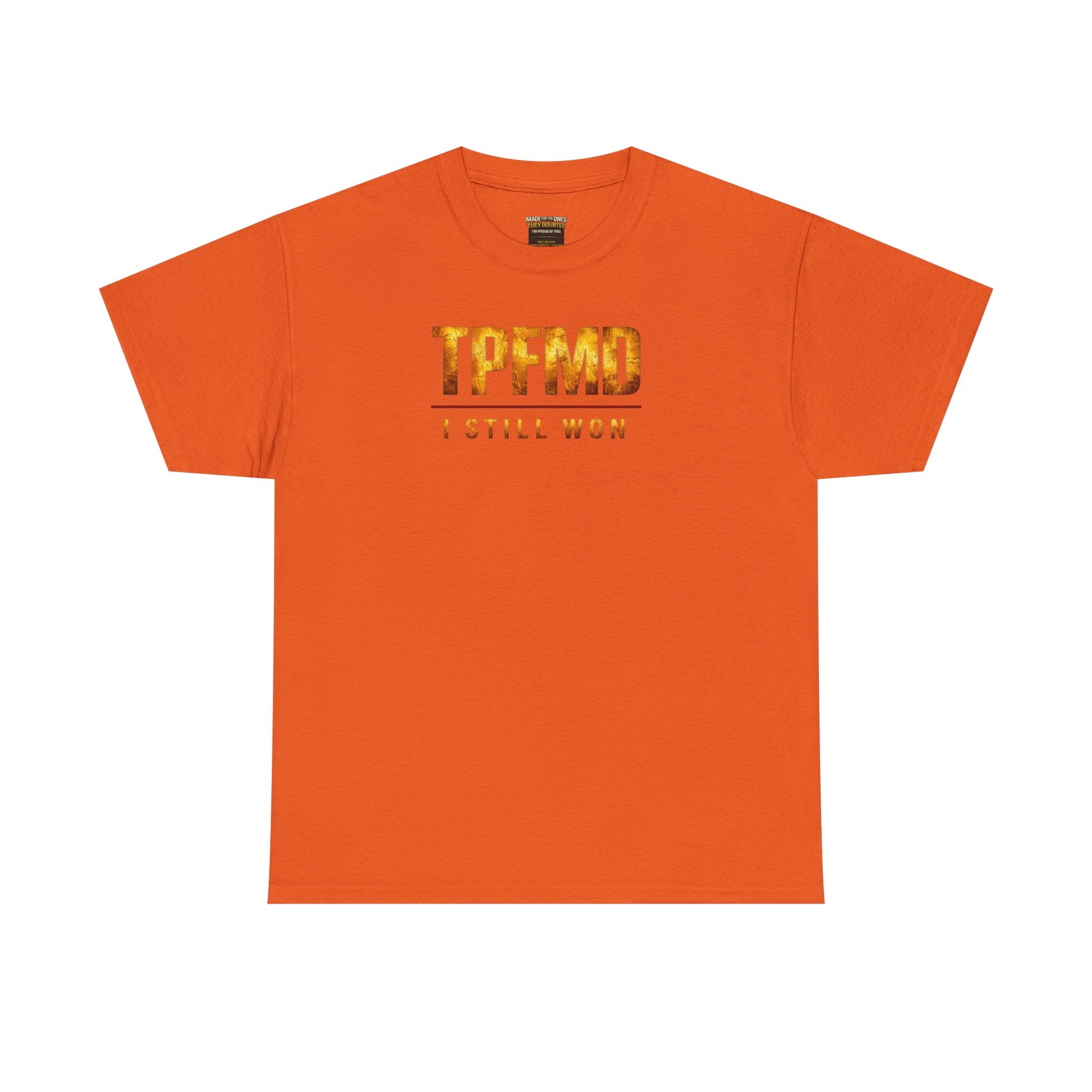 I STILL WON — Gold Crown Tee Vol. 2