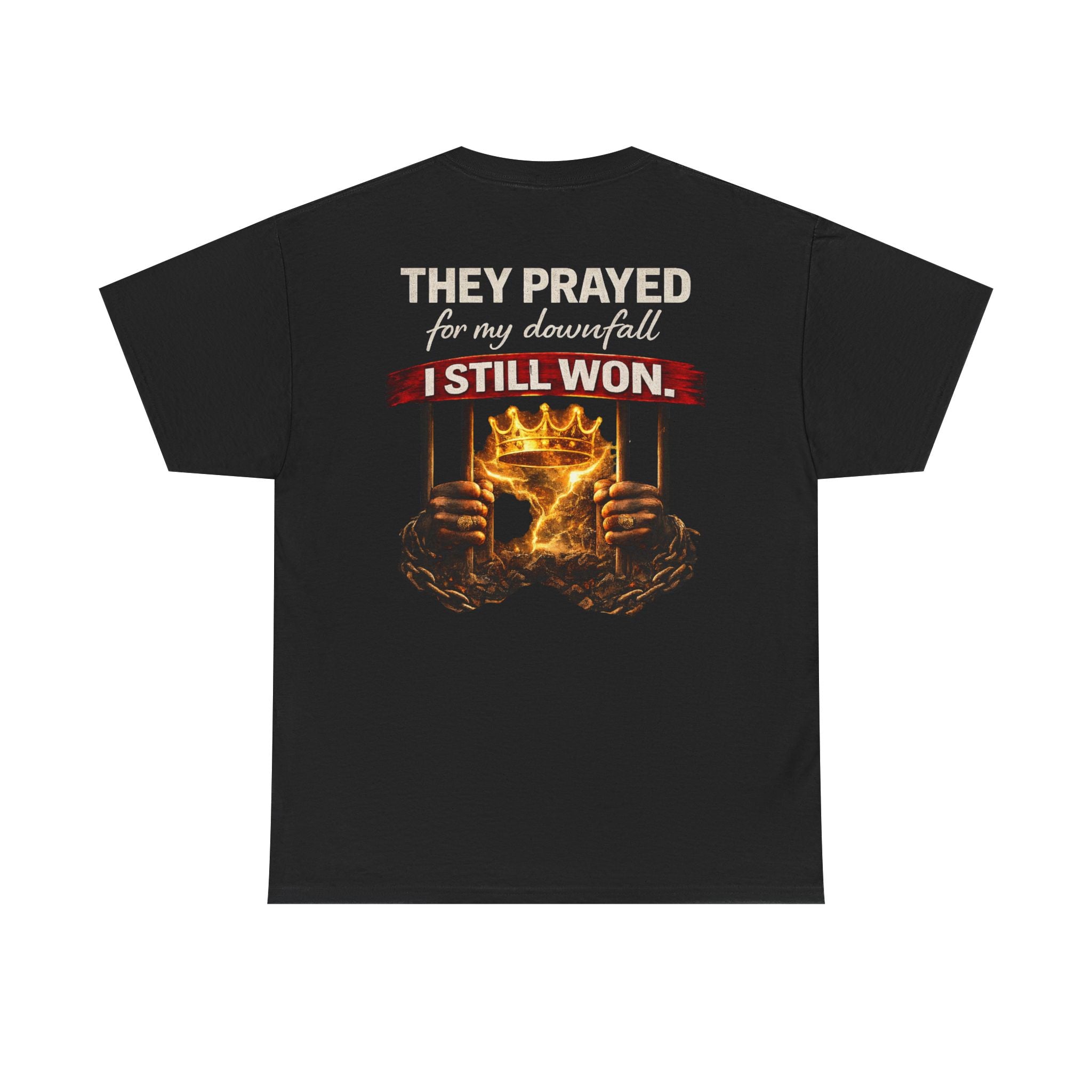 They Prayed For My Downfall Tee — Gold Crown & Prison Bars Streetwear