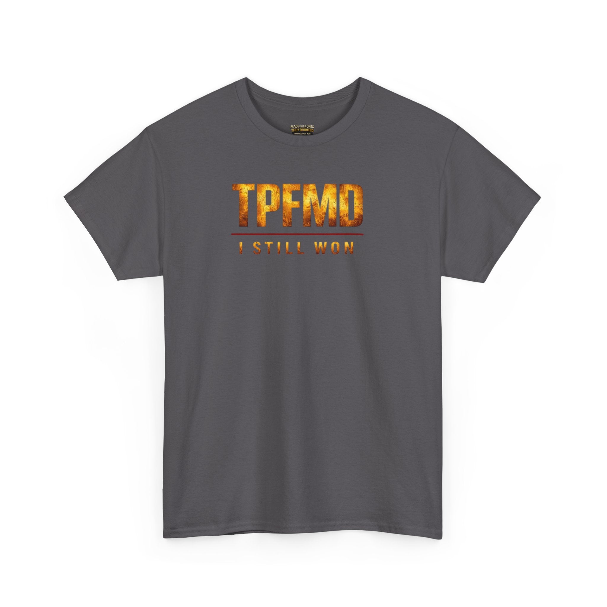 I STILL WON — Gold Crown Tee Vol. 2
