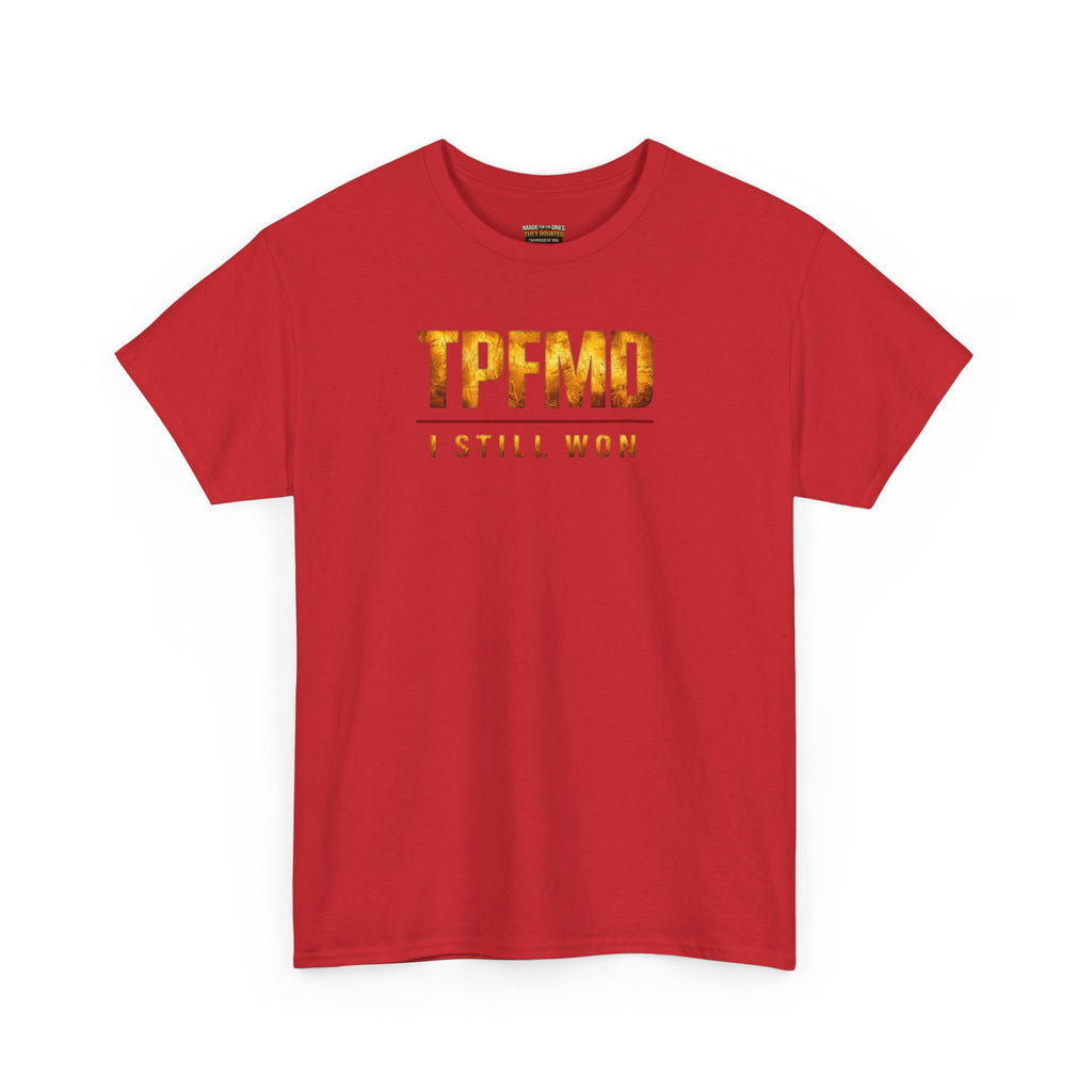 I STILL WON — Gold Crown Tee Vol. 2