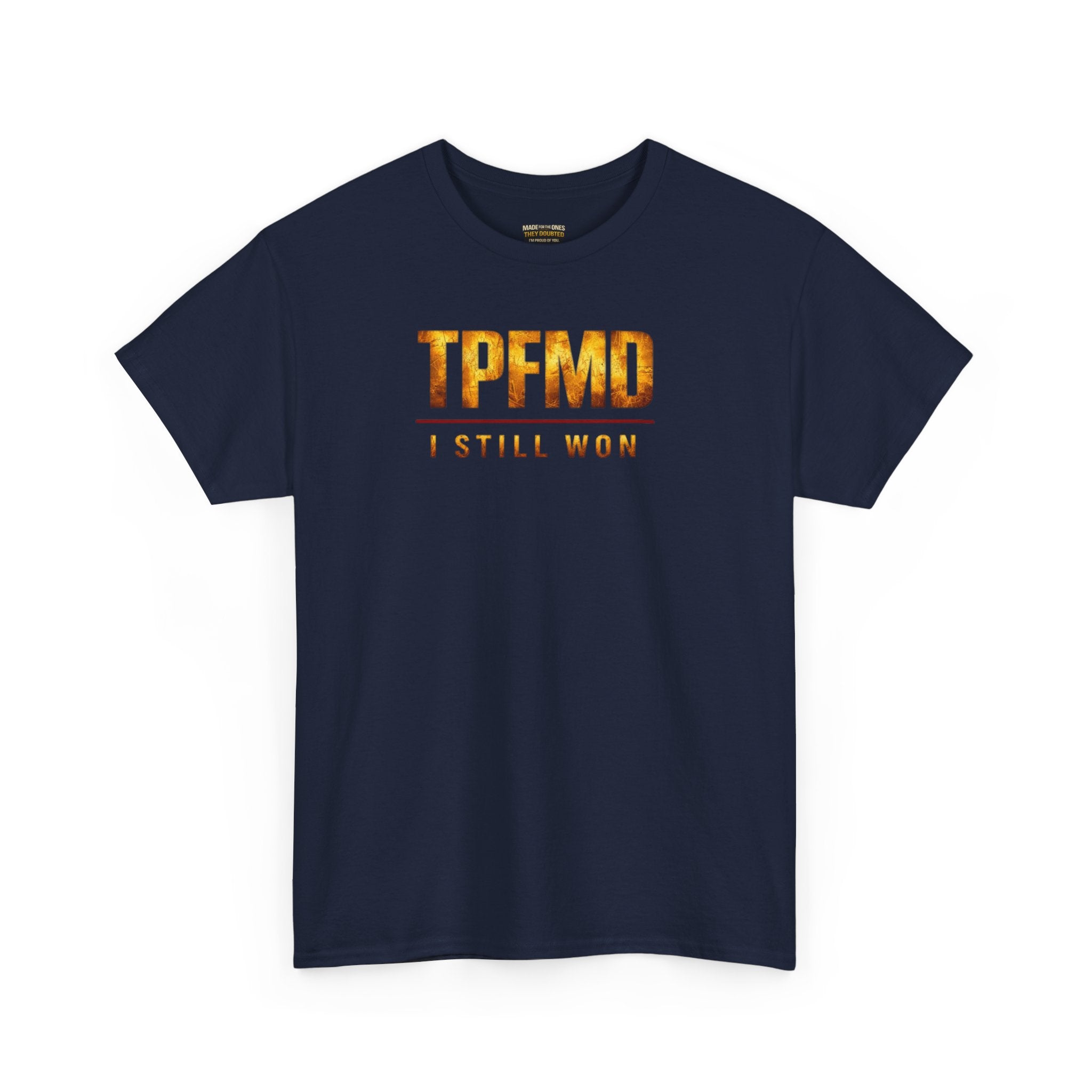 I STILL WON — Gold Crown Tee Vol. 2